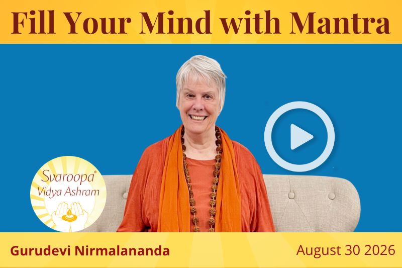 Fill Your Mind with Mantra